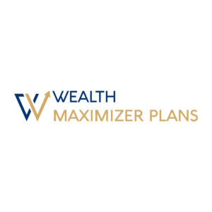Wealth Maximizer Plans